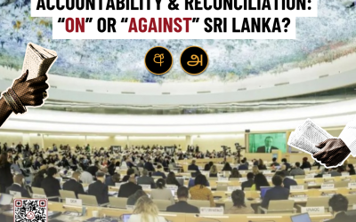 The UNHRC resolution promoting accountability and reconciliation: “On” or “against” Sri Lanka?